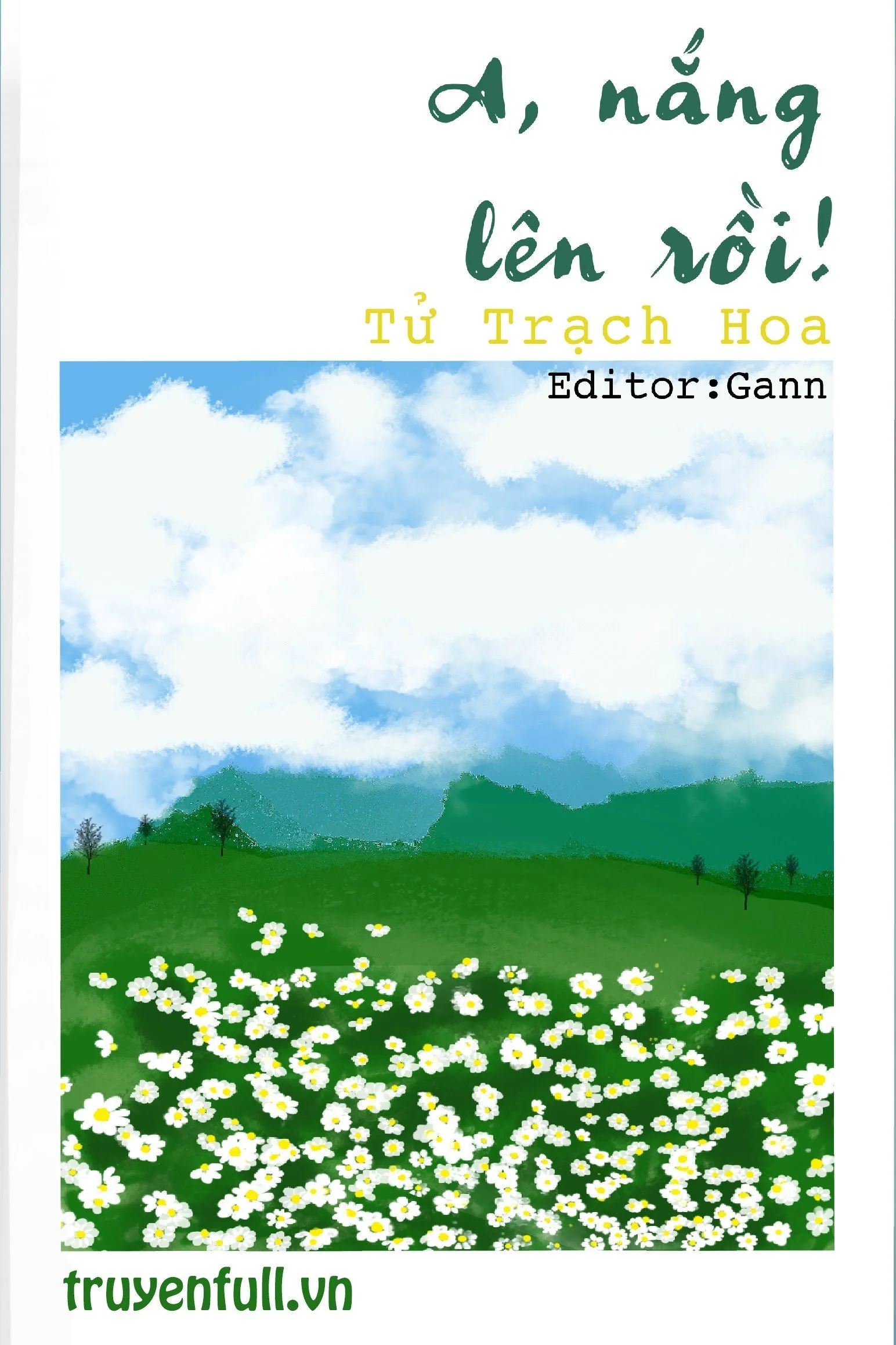 A, Nắng Lên Rồi!