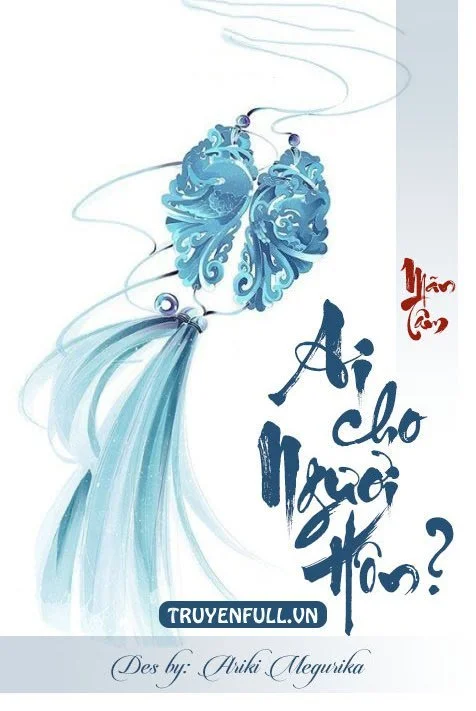 Ai Cho Ngươi Hôn?