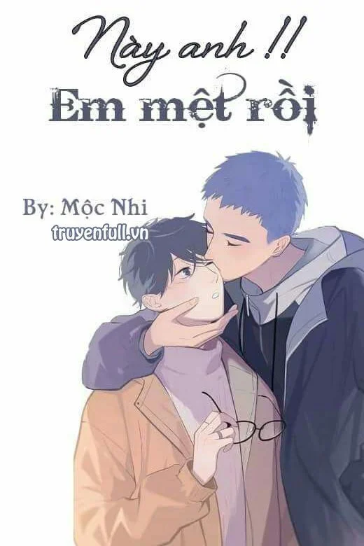 Anh À!! Em Mệt Rồi