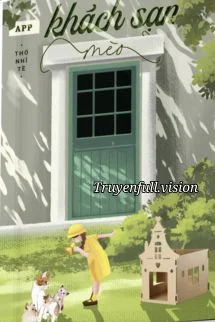 App Khách Sạn Mèo - Thố Nhĩ Tề