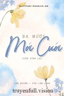 Ba Mươi Mới Cưới - Kiến Kình Lạc