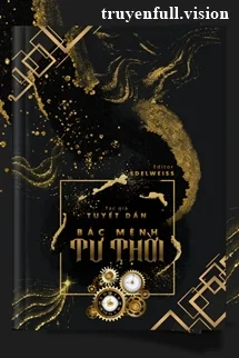 Bác Mệnh Tư Thời - Tuyết Dần