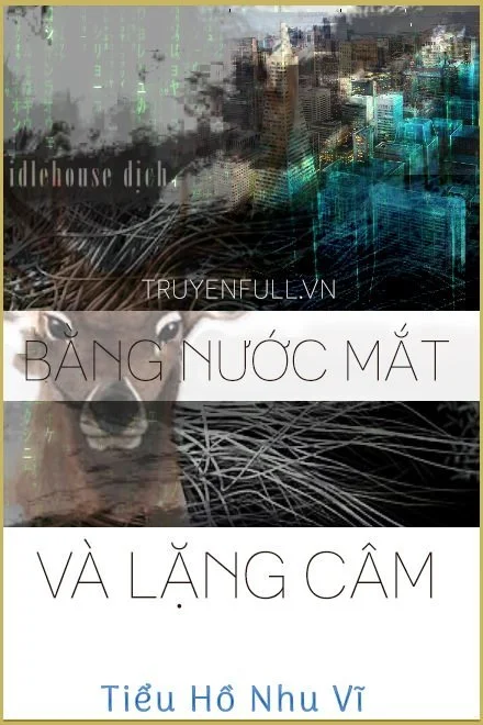 Bằng Nước Mắt Và Lặng Câm