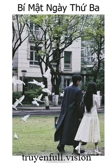 Bí Mật Ngày Thứ Ba - Châu Phủ Tiểu Thập Tam