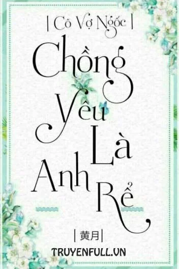 Chồng Yêu Là Anh Rể