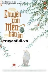 Chuyện Con Mèo Báo Ân