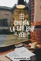 Chuyện Lạ Sau Phố Yêu