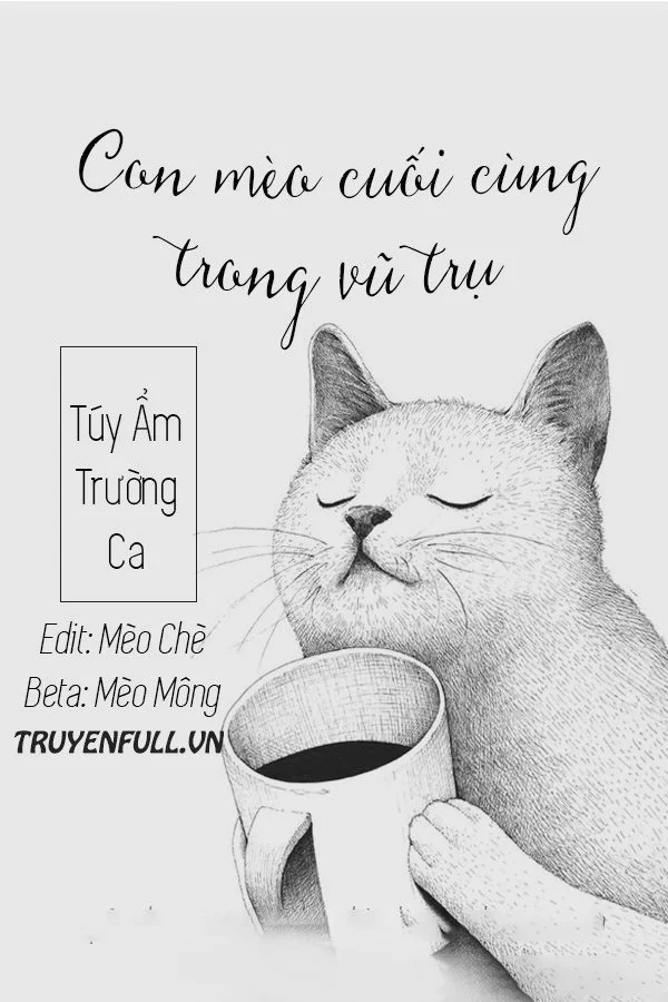 Con Mèo Cuối Cùng Trong Vũ Trụ