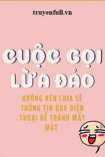 Cuộc Gọi Lừa Đảo