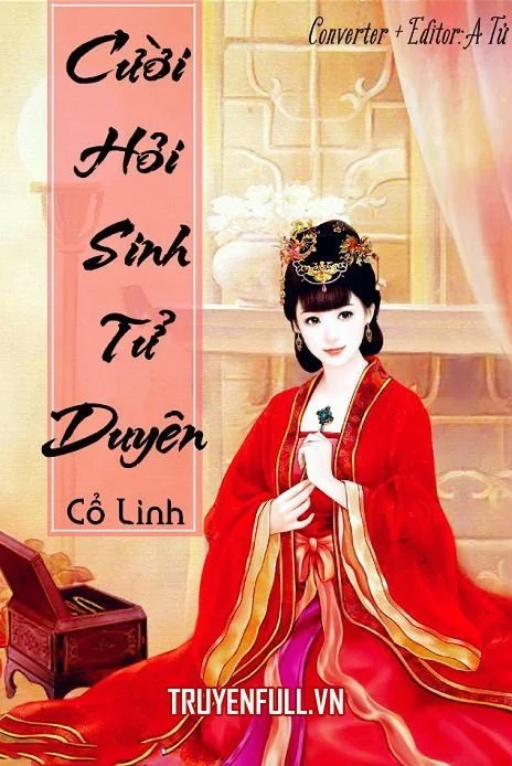 Cười Hỏi Sinh Tử Duyên