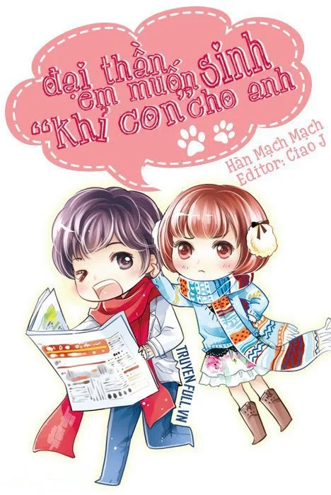 Đại Thần, Em Muốn Sinh 'Khỉ Con' Cho Anh