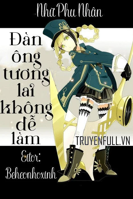 Đàn Ông Tương Lai Không Dễ Làm