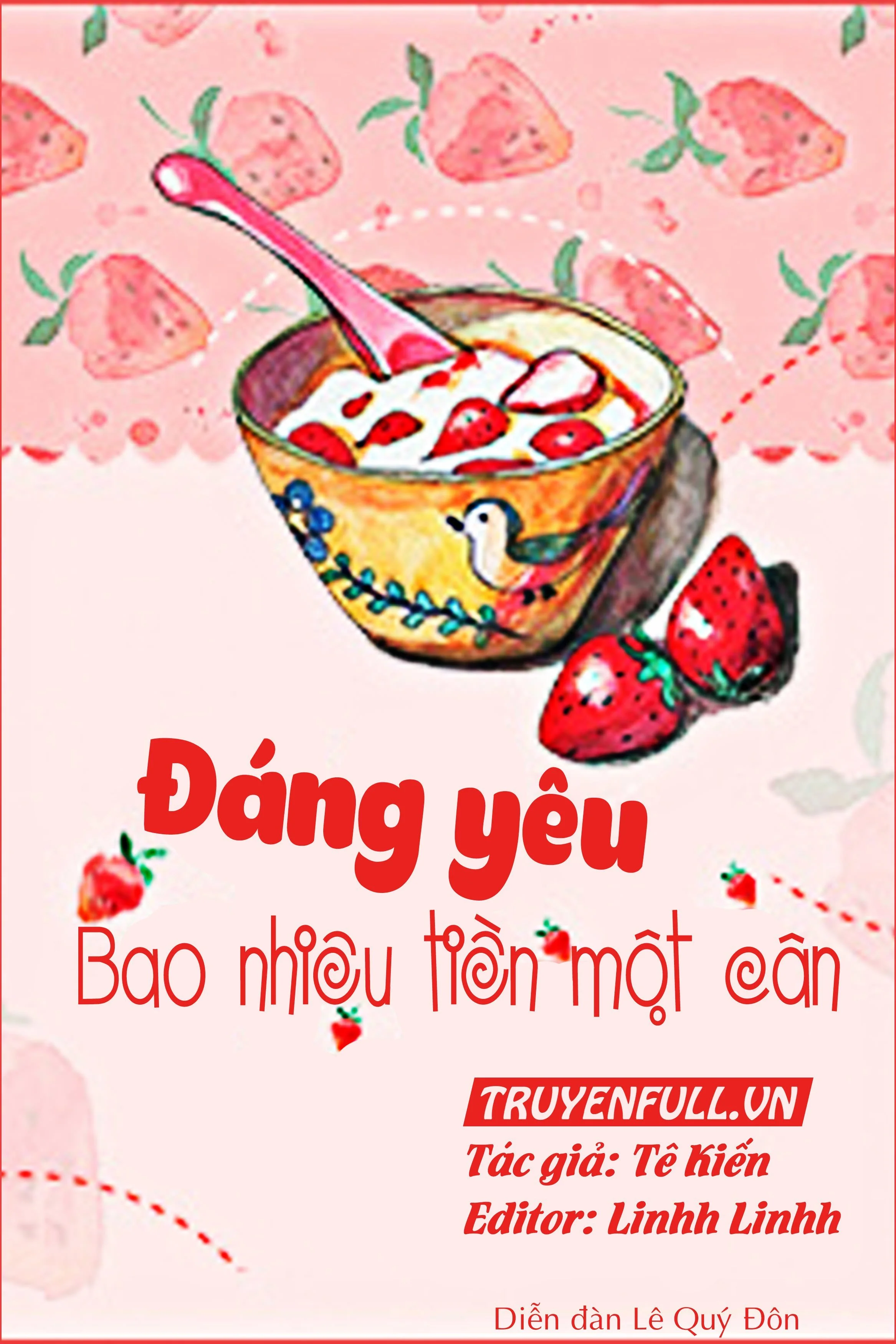 Đáng Yêu Bao Nhiêu Tiền Một Cân