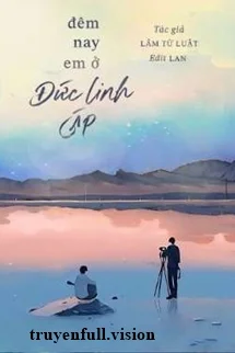 Đêm Nay Em Ở Đức Linh Cáp