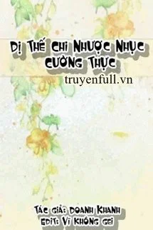 Dị Thế Chi Nhược Nhục Cường Thực (Dị Thế Chi Cá Lớn Nuốt Cá Bé)