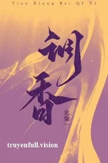 Điều Hương - Bắc Nhất Thất