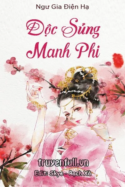 Độc Sủng Manh Phi