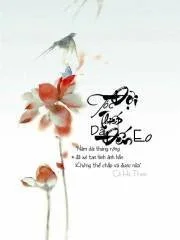 Đợi Tóc Thiếp Dài Đến Eo