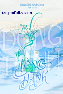 Đồng Hành - Bạch Điểu Nhất Song