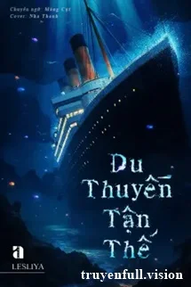 Du Thuyền Tận Thế - Lesliya