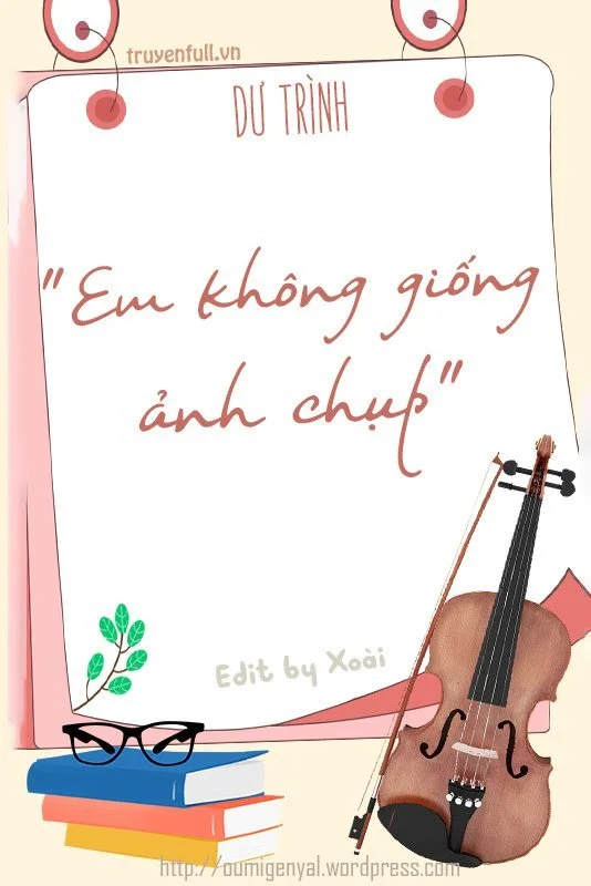 Em Không Giống Ảnh Chụp