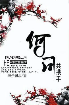 Hà Nhật Cộng Huề Thủ