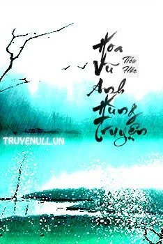 Hoa Vũ Anh Hùng Truyện
