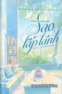 Hôm Nay Hôm Nay Sao Lấp Lánh