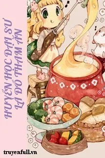 Huyền Học Đại Sư Là Đồ Tham Ăn