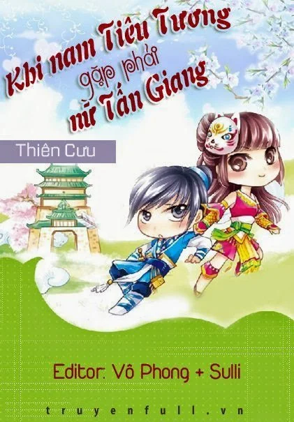 Khi Nam Tiêu Tương Gặp Phải Nữ Tấn Giang