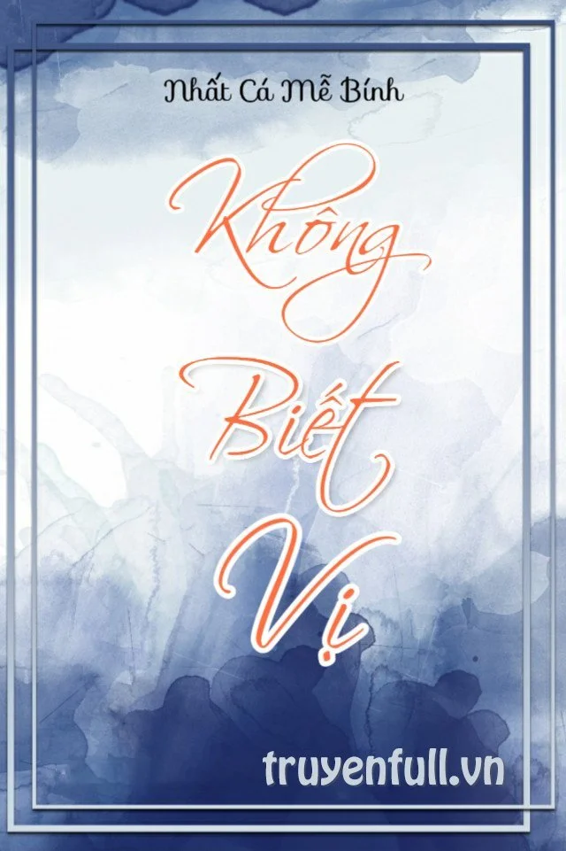 Không Biết Vị