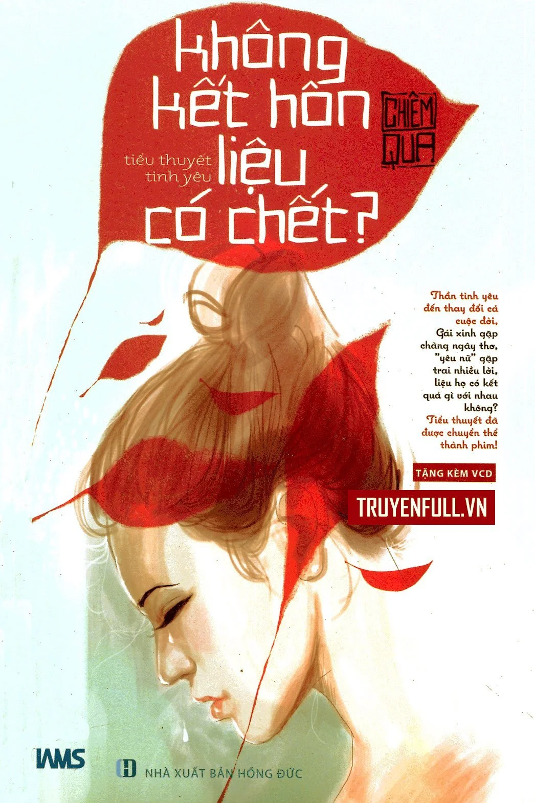 Không Kết Hôn Liệu Có Chết?