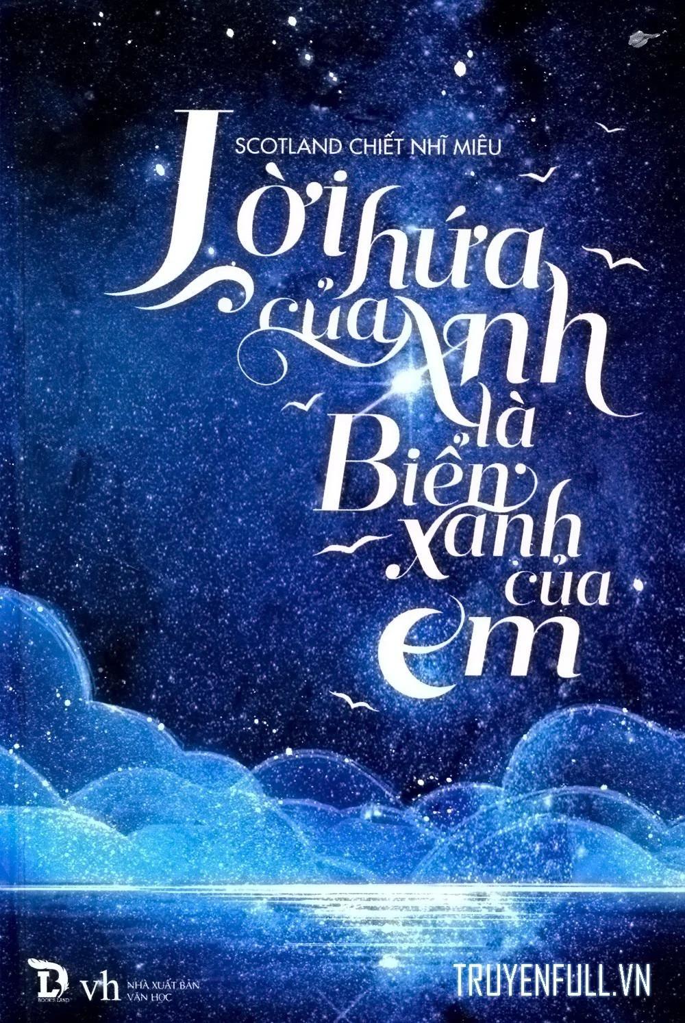 Lời Hứa Của Anh Là Biển Xanh Của Em