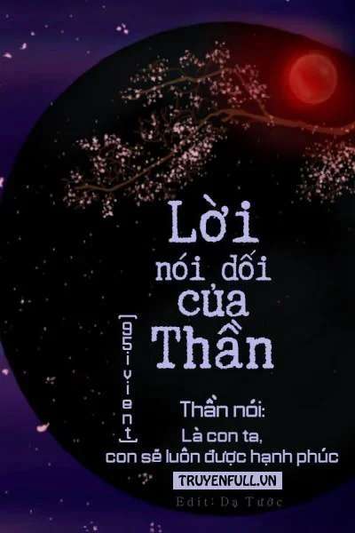Lời Nói Dối Của Thần
