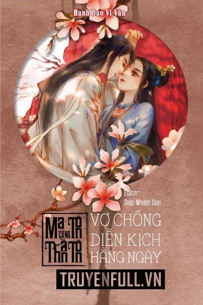 Ma Tôn Cùng Thần Tôn Vợ Chồng Diễn Kịch Hằng Ngày