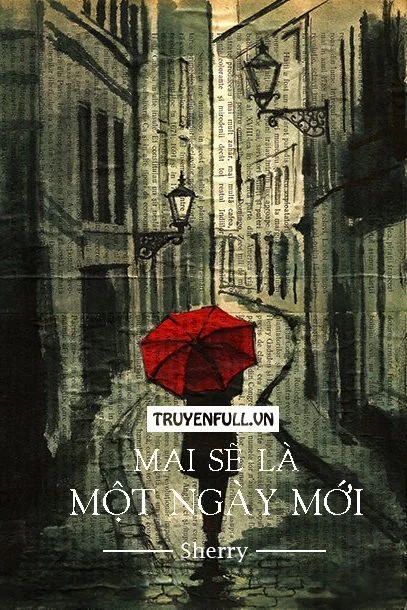 Mai Sẽ Là Một Ngày Mới