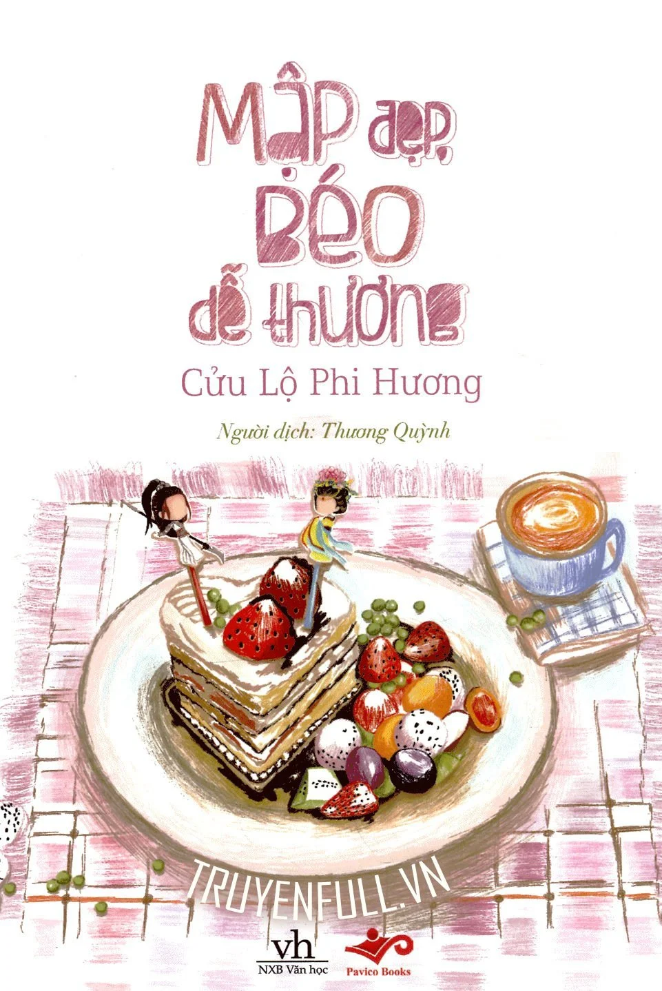 Mập Đẹp, Béo Dễ Thương