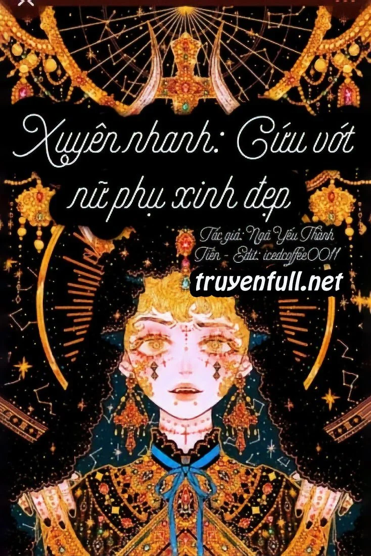 Mau Xuyên: Cứu Vớt Nữ Phụ Xinh Đẹp