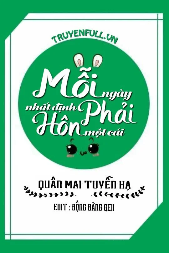 Mỗi Ngày Nhất Định Phải Hôn Một Cái