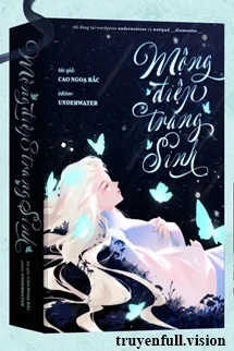 Mộng Điệp Trang Sinh - Cao Ngoạ Bắc