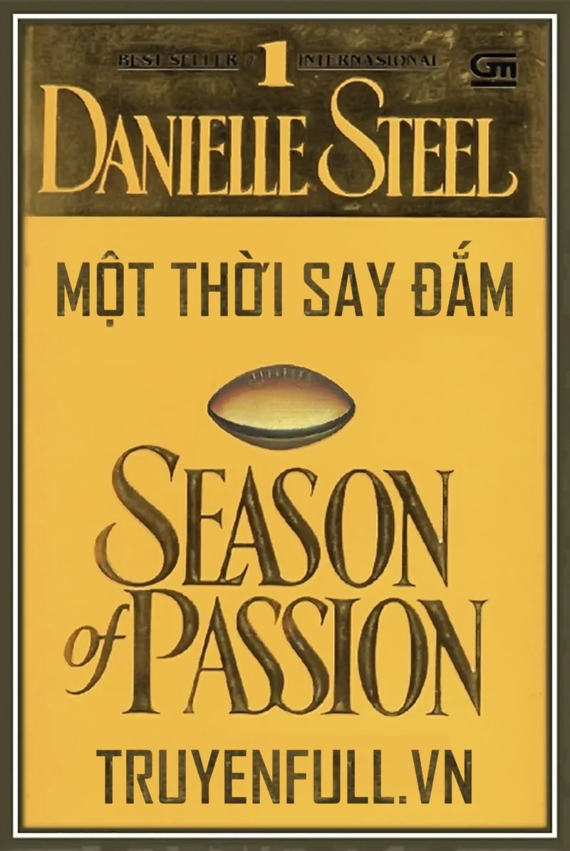 Một Thời Say Đắm