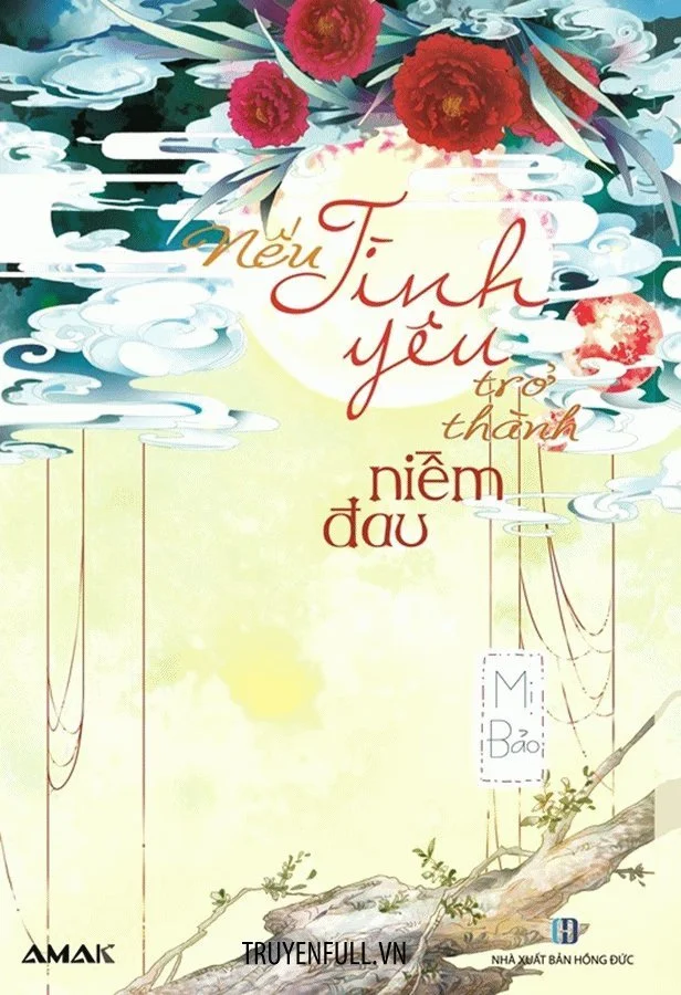 Nếu Tình Yêu Trở Thành Niềm Đau