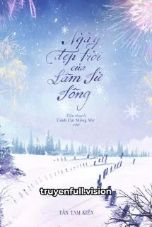 Ngày Đẹp Trời Của Lâm Tử Tông