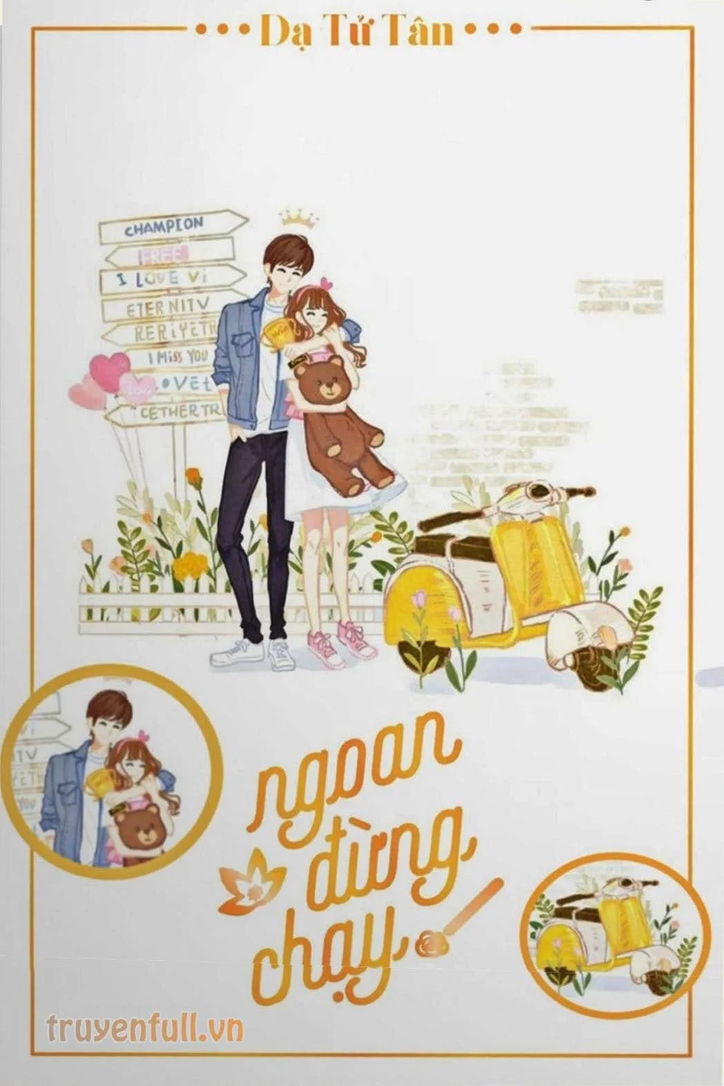 Ngoan, Đừng Chạy