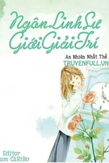 Ngôn Linh Sư Giới Giải Trí