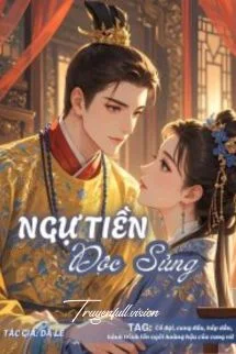 Ngự Tiền Độc Sủng - Dã Lê