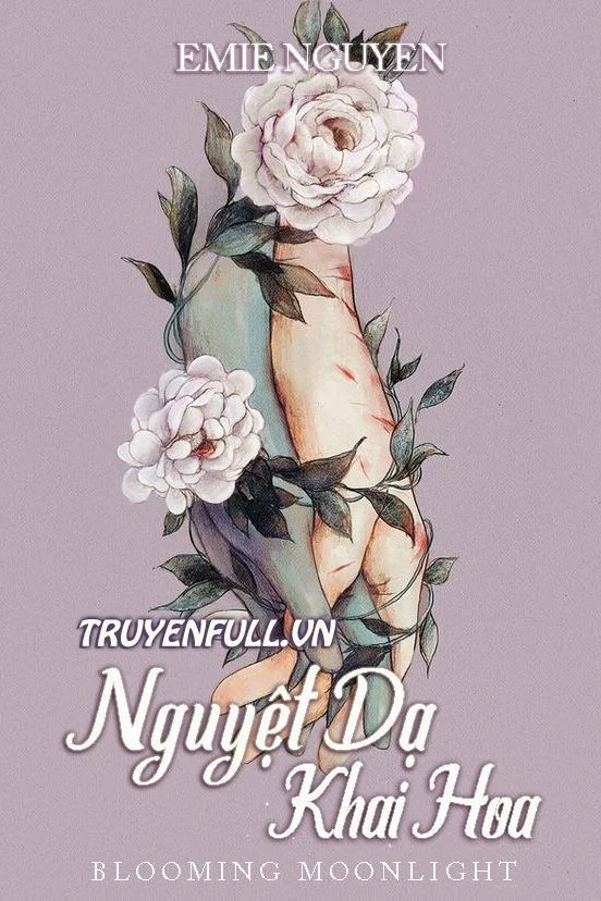 Nguyệt Dạ Khai Hoa