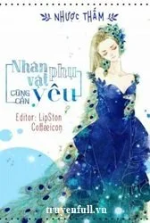 Nhân Vật Phụ Cũng Cần Yêu