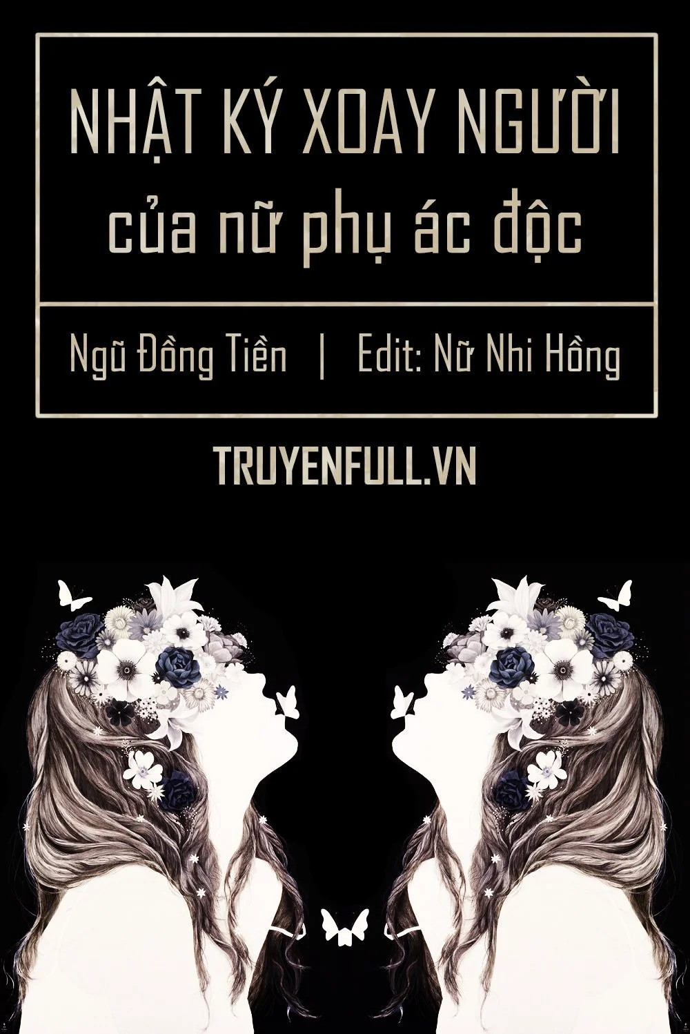 Nhật Ký Xoay Người Của Nữ Phụ Độc Ác