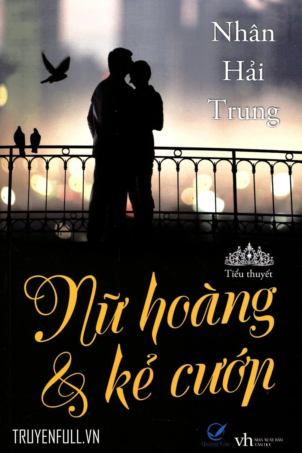 Nữ Hoàng Và Kẻ Cướp